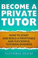 Become a Private Tutor