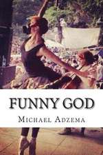 Funny God