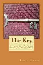 The Key.