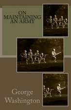 On Maintaining an Army