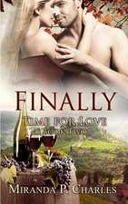 Finally (Time for Love Book 2)