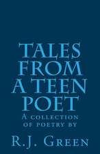 Tales from a Teen Poet