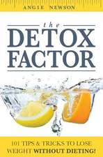 The Detox Factor