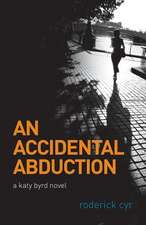 An Accidental Abduction