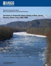 Variations in Statewide Water Quality of New Jersey Streams, Water Years 1998?2009