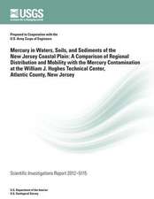 Mercury in Waters, Soils, and Sediments of the New Jersey Coastal Plain