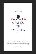 The Toxic States of America