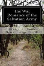 The War Romance of the Salvation Army