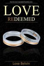 Love Redeemed