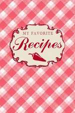 My Favorite Recipes