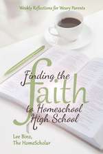 Finding the Faith to Homeschool High School