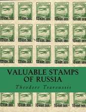 Valuable Stamps of Russia