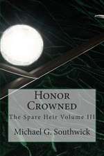 Honor Crowned