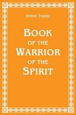 Book of the Warrior of the Spirit