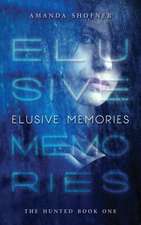 Elusive Memories