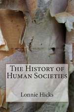 The History of Human Societies