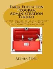 Early Education Program Administration Toolkit