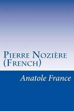 Pierre Noziere (French)