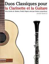 Duos Classiques Pour La Clarinette Et La Guitare