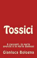 Tossici