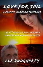 Love for Sail - A Connie Barrera Thriller