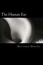 The Human Ear