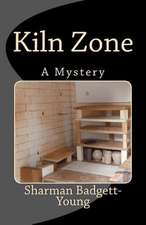 Kiln Zone