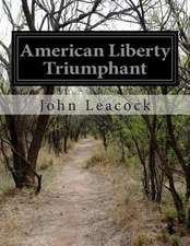 American Liberty Triumphant