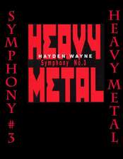 Symphony #3-Heavy Metal