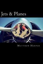 Jets & Planes