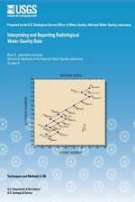 Interpreting and Reporting Radiological Water-Quality Data