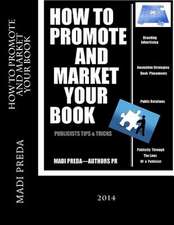 How to Promote and Market Your Book