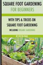 Square Foot Gardening