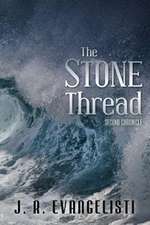 The Stone Thread