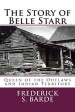 The Story of Belle Starr