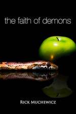 The Faith of Demons