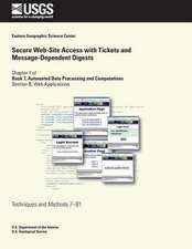 Secure Web-Site Access with Tickets and Message-Dependent Digests