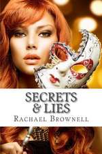 Secrets & Lies