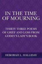 In the Time of Mourning