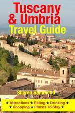 Tuscany & Umbria Travel Guide