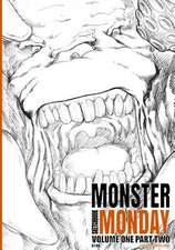 Monster Monday Sketchbook Volume One Part Two