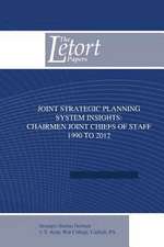 Joint Strategic Planning System Insights