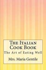 The Italian Cook Book