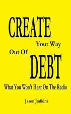 Create Your Way Out of Debt