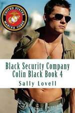 Black Security Company Colin Black Book 4