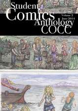 Student Comics Anthology Cocc Volume 2