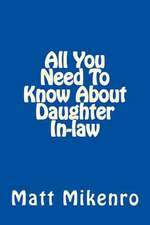 All You Need to Know about Daughter In-Law