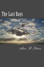 The Last Days