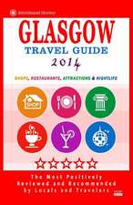 Glasgow Travel Guide 2014