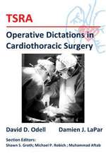 Tsra Operative Dictations in Cardiothoracic Surgery